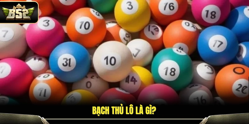 Tìm hiểu mẹo soi bạch thủ trong xổ số